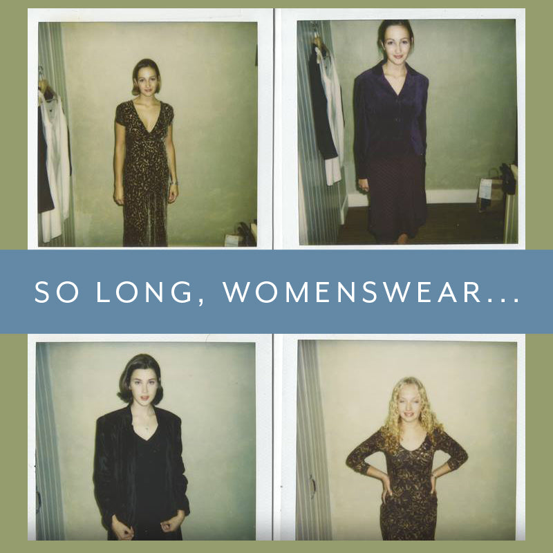 So long, womenswear...